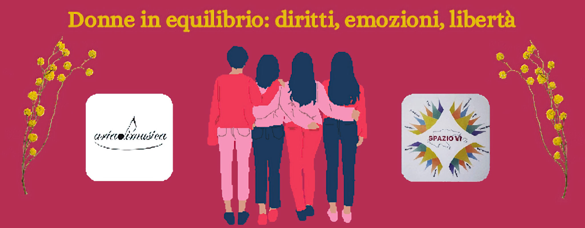 Donne in equilibrio: diritti, emozioni, libertà