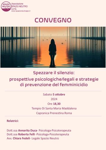 Spezzare il silenzio: prospettive psicologiche/legali e strategie di prevenzione del femminicidio